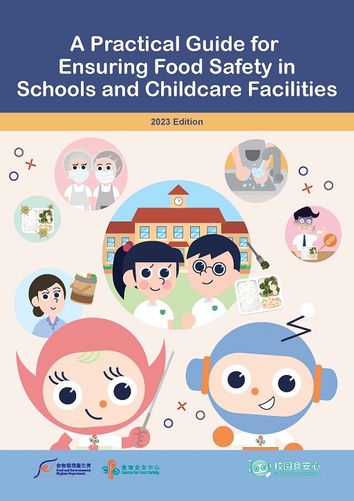 A Practical Guide for Ensuring Food Safety in Schools and Childcare Facilities