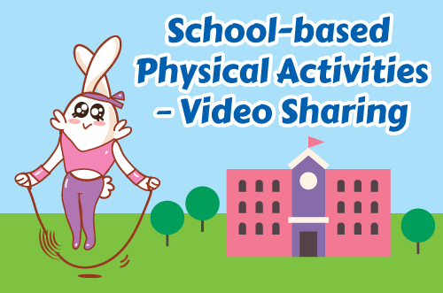 School-based Physical Activities – Video Sharing