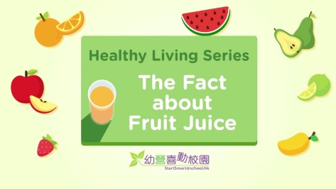 Healthy Living Series - The Fact about Fruit Juice